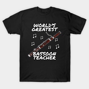 World's Greatest Bassoon Teacher Bassoonist T-Shirt